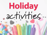holiday activities banner with brightly coloured craft items.